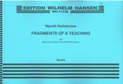 Fragments Of A Teaching : For Baritone, String Trio and Percussion (2011).