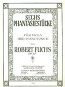 Sechs Phantasiestücke, Op. 117 : Für Viola und Pianoforte.