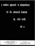 Modern Approach To Independence : For The Advanced Drummer, Vol. 1.