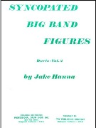 Syncopated Big Band Figures Solos, Duets - Vol. 2.