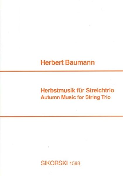 Herbstmusik : For String Trio.