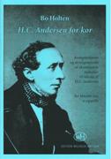 H. C. Andersen For Kor : For Blandet Kor A Cappella.