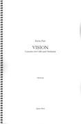 Vision : Concerto For Cello and Orchestra (2005-06).