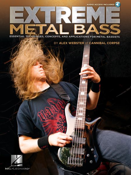 Extreme Metal Bass : Essential Techniques, Concepts, and Applications For Metal Bassists.