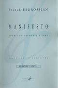 Manifesto : Pour 8 Instruments A Vent.