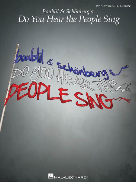 Do You Hear The People Sing.