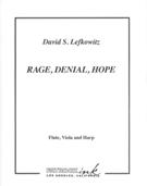 Rage, Denial, Hope : For Flute, Viola and Harp.