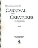 Carnival Of The Creatures : For Orchestra (2010).