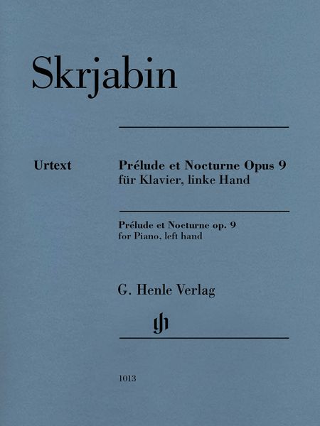 Prélude Et Nocturne, Op. 9 : For Piano, Left Hand / edited by Valentina Rubcova.