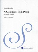 Garden's Time Piece : For Soprano and Violin (2011).