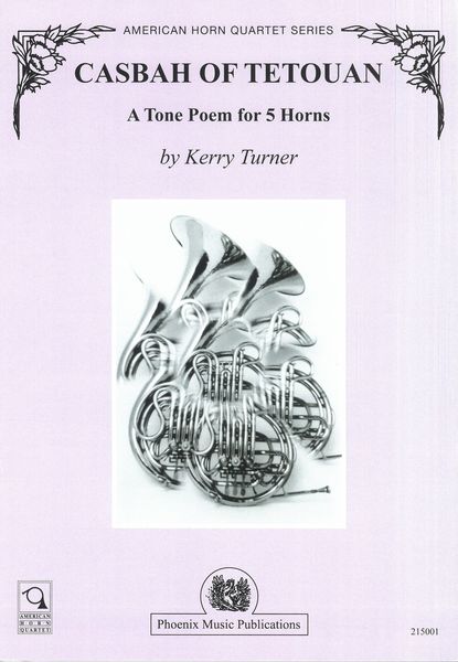 Casbah Of Tetouan : A Tone Poem For Five Horns.