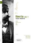 Iberia, Vol. 1 : For Piano / edited by Albert Nieto.