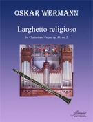 Larghetto Religioso : For Clarinet and Organ.