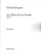 Album For My Friends : For Piano (2011).