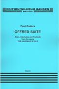 Offred Suite - Arias, Interludes and Postlude From The Opera The Handmaid's Tale.