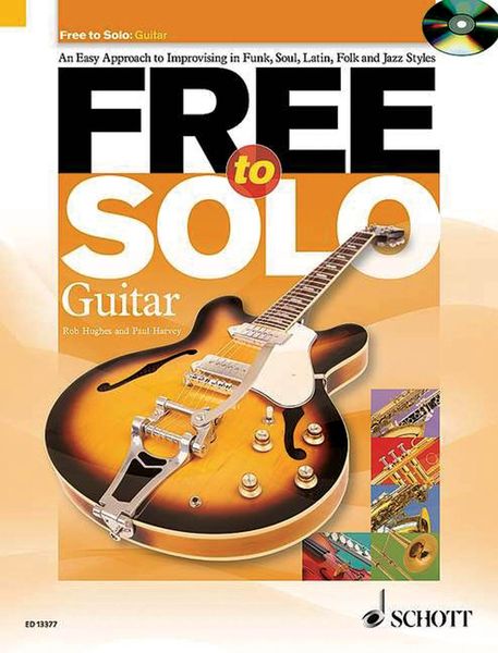 Free To Solo : For Guitar.