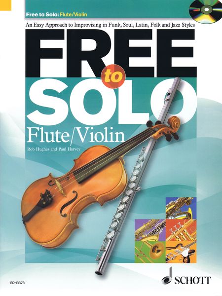 Free To Solo : For Flute/Violin.