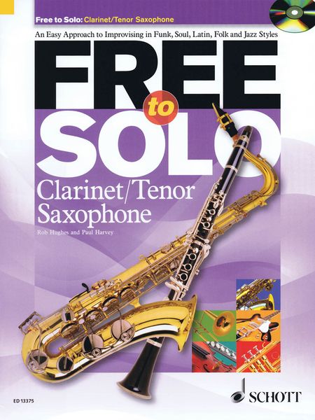 Free To Solo : For Clarinet/Tenor Saxophone.
