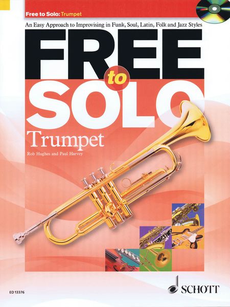 Free To Solo : For Trumpet.