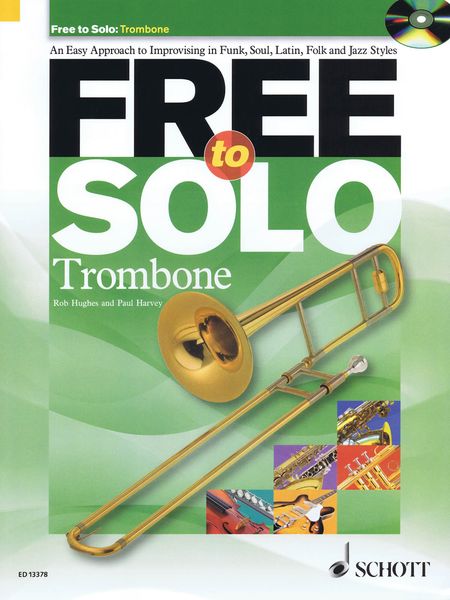 Free To Solo : For Trombone.