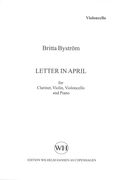 Letter In April : For Clarinet, Violin, Cello and Piano (2011).