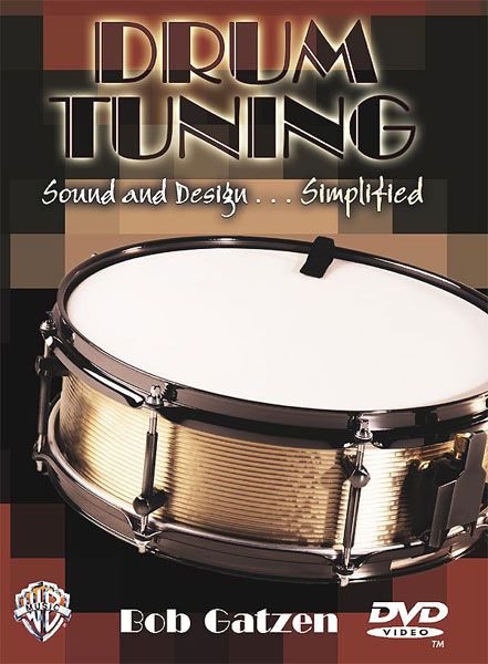 Drum Tuning : Sound and Design ... Simplified.