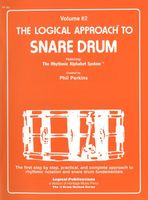 Logical Approach To Snare Drum, Vol. 2.