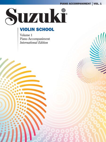 Suzuki Violin School, Vol. 1 : Piano Accompaniment.