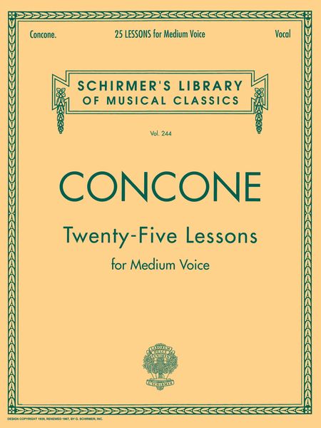 Twenty Five Lessons For Medium Voice, Op. 10/ Sequel To The 50 Lessons.
