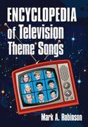 Encyclopedia Of Television Theme Songs.