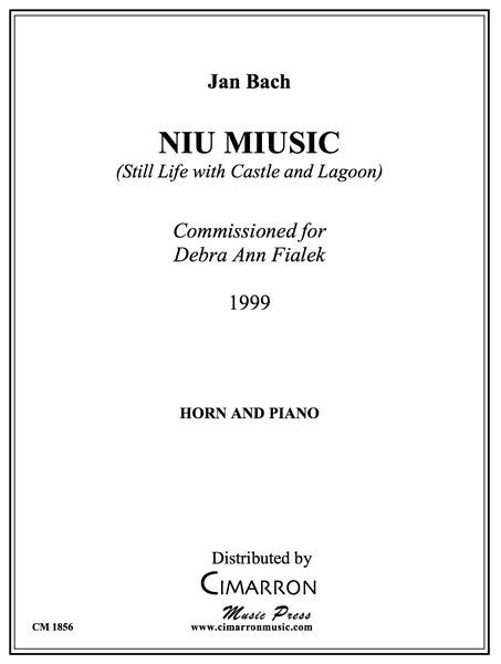 Niu Music (Still Life With Castle and Lagoon) : For Horn and Piano (1999).