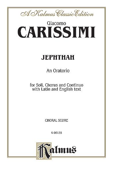 Jepthe : (Latin/English) : Oratorio.