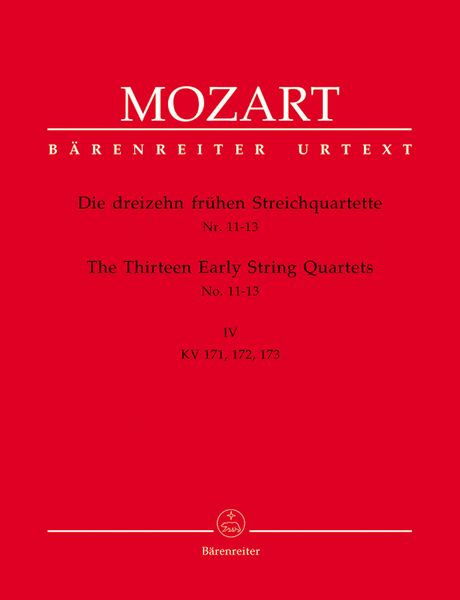 Thirteen Early String Quartets, Book 4 : Nos. 11-13, K. 171, 172, 173.