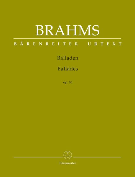 Balladen, Op. 10 : Für Klavier / edited by Christian Köhn.