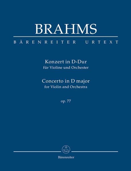 Konzert In D, Op. 77 : Für Violine und Orchester / edited by Clive Brown.