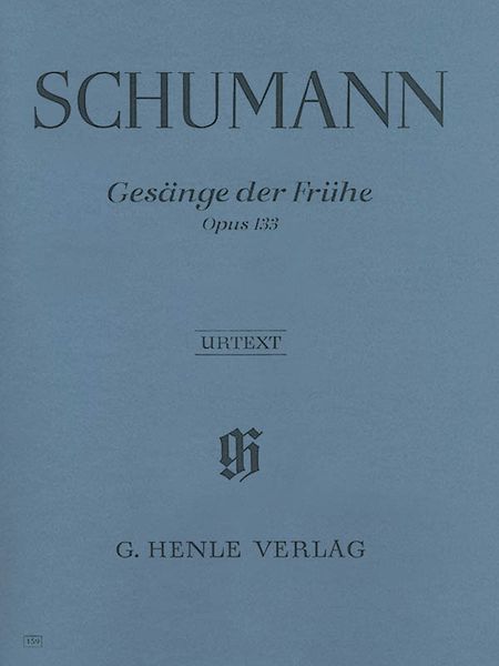 Gesänge der Frühe, Op. 133 : For Piano.