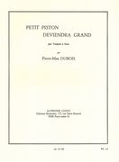 Petit Piston Deviendra Grand : Pour Trompette Et Piano.