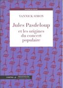 Jules Pasdeloup Et Les Origines Du Concert Populaire.