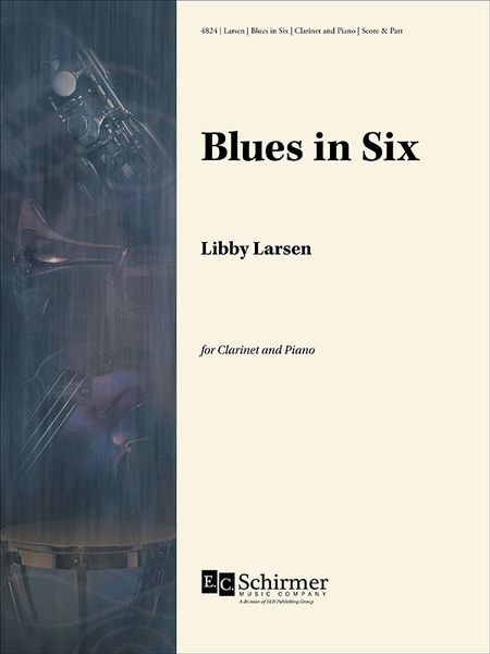 Blues In Six : For Clarinet and Piano.