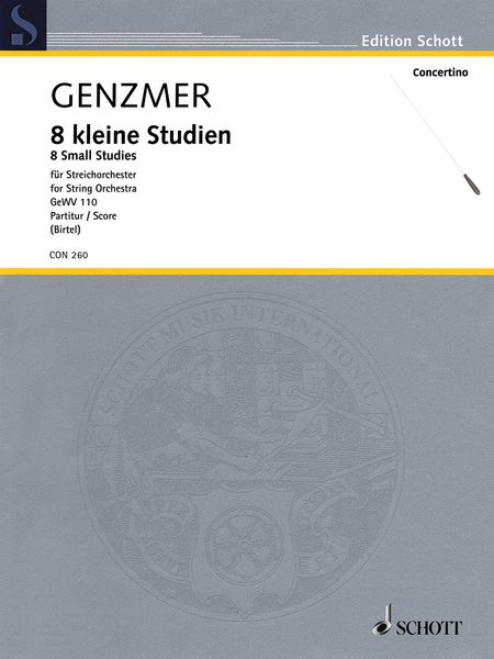 8 Kleine Studien = 8 Small Studies, Gewv 110 : Für Streichorchester / Ed. Wolfgang Birtel.