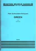 Green : For 4 Solo Voices (2011).