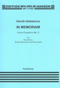In Memoriam - Violin Concerto No. 2 : For Violin Solo, String Orchestra and Percussion (2012).