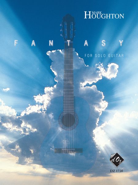 Fantasy : For Solo Guitar / edited by Raymond Burley.