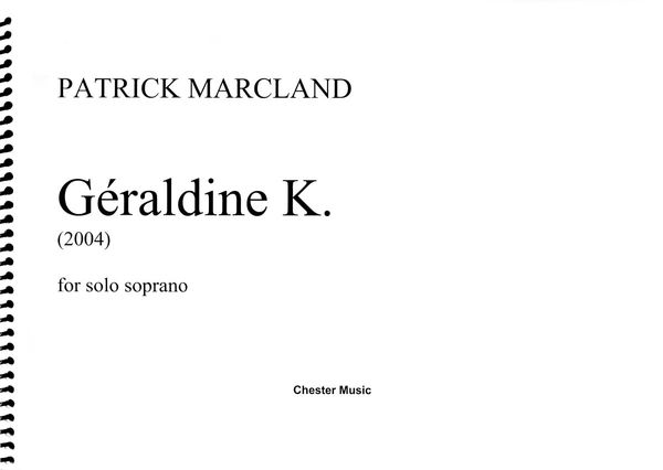 Geraldine K. : For Solo Soprano (2004).