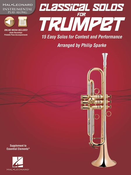 Classical Solos For Trumpet : 15 Easy Solos For Contest & Performance / arr. Philip Sparke.