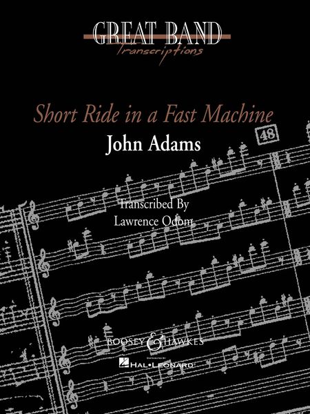 Short Ride In A Fast Machine : For Band / transcribed by Lawrence T. Odom.