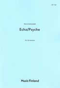 Echo/Psyche : For Two Pianos (2006).