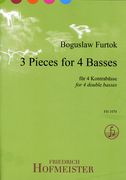 3 Pieces For 4 Basses : For 4 Double Basses (2009).