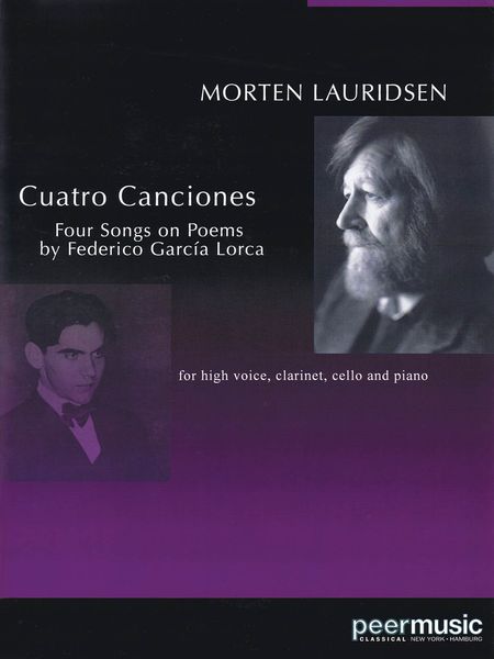 Cuatro Canciones: 4 Songs On Poems by Federico Garcia Lorca For High Voice, Clarinet, Cello & Piano.