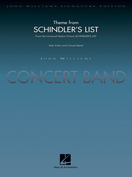 Theme From Schindler's List : For Concert Band / arranged by John Moss.